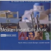 V.A / The Rough Guide to Mediterranean Cafe Music