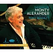 Monty Alexander Trio / The Good Life (The Music of Tony Bennett)
