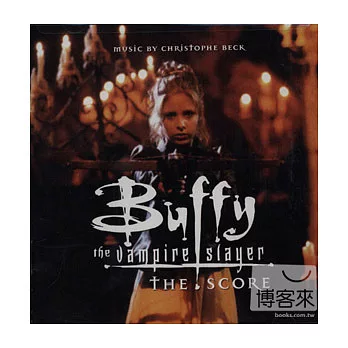 OST: Buffy The Vampire Slayer / The Score