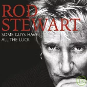 Rod Stewart / Some Guys Have All The Luck (2CD)