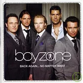 Boyzone / Back Again…No Matter What [LEP]