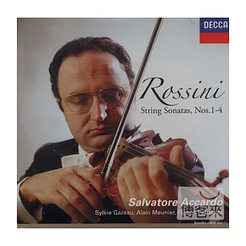 Rossini : String Sonayas Nos. 1-4 / Accardo
