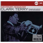 Clark Terry /【Jazz Club 63】After Dark