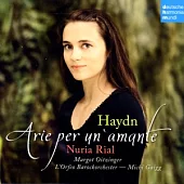 Haydn : Arie per un’amante / Nuria Rial