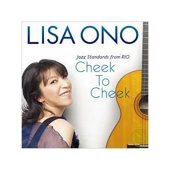 Lisa Ono / Cheek To Cheek