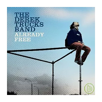 The Derek Trucks Band / Already Free
