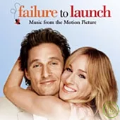 OST / Failure to Launch
