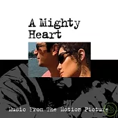 OST / A MIGHTY HEART