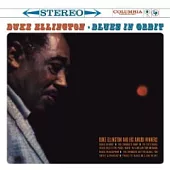 Duke Ellington / Blues in Orbit