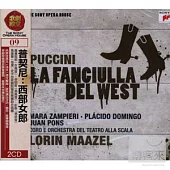 Puccini：La Fanciulla Del West