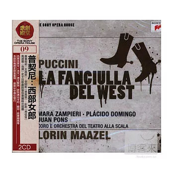 Puccini：La Fanciulla Del West