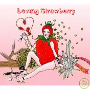 V.A. / Loving Strawberry - The Sweetest Jazz for Lovers(洋莓漿果之戀)