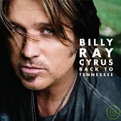 Billy Ray Cyrus / Back To Tennessee