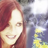 Lila Mayi / Healing Woman