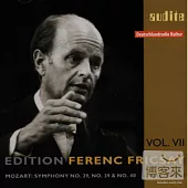 Edition Ferenc Fricsay (VII) – Mozart: Symphony No. 29, No. 39 & No. 40