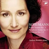 Schumann:Piano Sonata No.3 & Symphonic studies Novelets No 1&2 / Andrea Kauten (SACD)