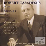 Robert Casadesus Plays Mozart