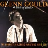 Glenn Gould: A State of Wonder / The Complete Goldberg Variations 1955 & 1981 - 3CDs