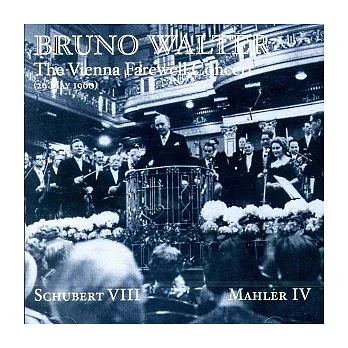 Bruno Walter’s Vienna Farewell Concert (1960)