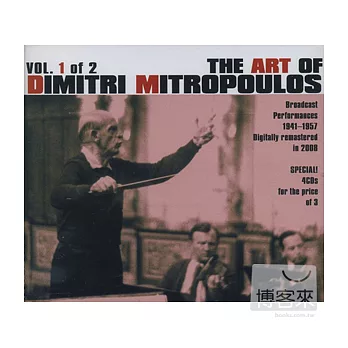The Art of Dimitri Mitropoulos, Vol. 1 of 2 Broadcast Performances, 1941-1957.