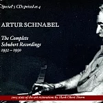 Artur Schnabel : The Complete Schubert Recordings, 1932-1950