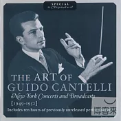 The Art of Guido Cantelli - New York Concrt and Broadcasts, 1949-1952(康泰利紐約現場與廣播錄音, 1949-1952)