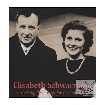 Elizabeth Schwarzkopf: Early Song Recordings for German Radio