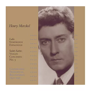 亨利‧梅克爾 1930-35 歷史錄音紀錄
