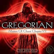 GREGORIAN / Masters Of Chant Chapter VII
