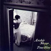 ARCHIE SHEPP / TRUE BLUE