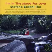 Stefano Bollani Trio / I’m In The Mood For Love