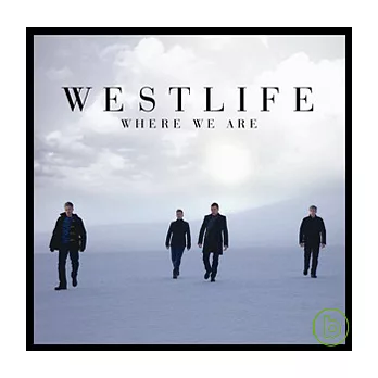 Westlife / Where We Are