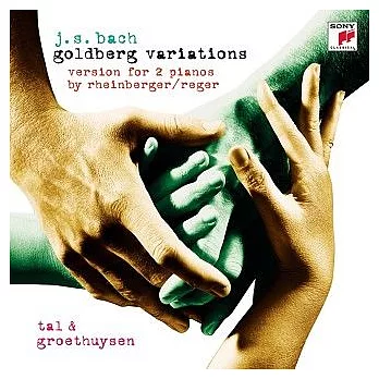 Bach：Goldberg Variations / Tal & Groethuysen