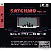 Louis Armstrong / Satchmo At Pasadena