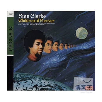 Stanley Clarke / Children Of Forever
