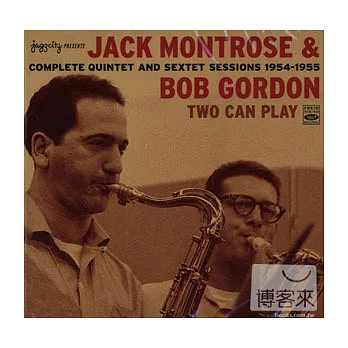 Jack Montrose & Bob Gordon / Two Can Play - Complete Quartet And Sextet Sessions 1954-1955