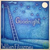 William Fitzsimmons / Goodnight