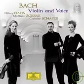 Bach: Violin and Voice / Hilary Hahn (violin) & Munchener Kammerorchester, Alexander Liebreich