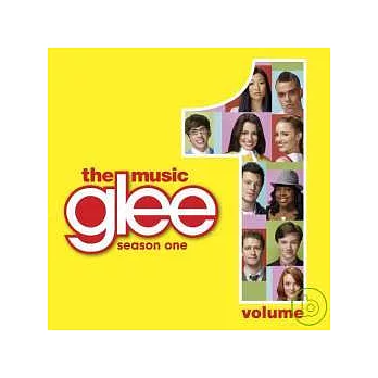Glee Cast / Glee: The Music, Volume 1