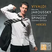Vivaldi: Opera Arias / Philippe Jaroussky / Jean-Christophe Spinosi / Ensemble Matheus