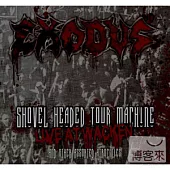 Exodus / Shovel Headed Tour Machine (2DVD+CD)
