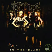 Kittie / In The Black(凱蒂樂團 / 黑炫風爆(台灣特別盤))