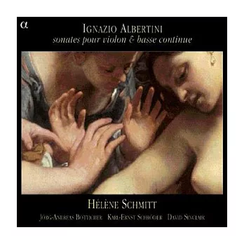Albertini: Sonates pour violon & basse continue / Schmitt, Botticher, Schroder, Sinclair