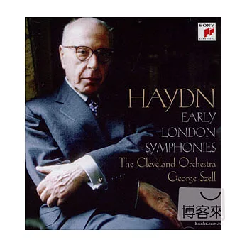 Haydn: Early London Symphonies / George Szell conducts Cleveland Orchestra