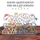 Haydn: Six Late Piano Sonatas / Glenn Gould