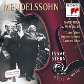 Mendelssohn: Piano Trios, Op. 49 & Op. 66 / Stern(Violin), Rose(Cello), Istomin(Piano)