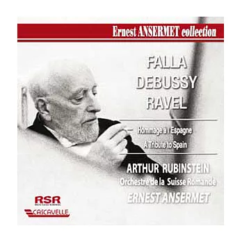 Works by Falla, Debussy, Ravel / Rubinstein(Piano), Ansermet Conducts Orchestre de la Suisse Romande