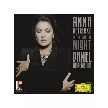 Anna Netrebko & Daniel Barenboim / In the Still of Night
