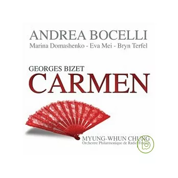 Bizet: Carmen / Bocelli, Domashenko, Mei, Terfel, Chung Conducts Orchestre Philharmonique de Radio France