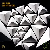 Lali Puna / Our Inventions(萊莉普娜 / 我們的發明)